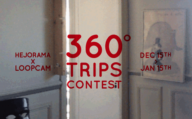 Hejorama x Loopcam: The 360° trip contest!